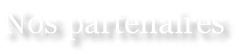 Nos partenaires